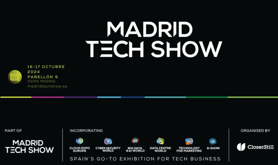MADRID TECH SHOW 2024: EPICENTRO DE LA INNOVACIÓN TECNOLÓGICA